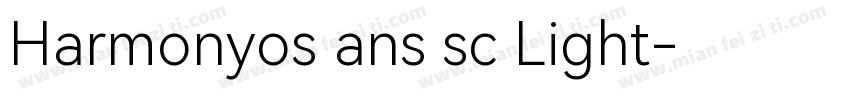 Harmonyos ans sc Light字体转换